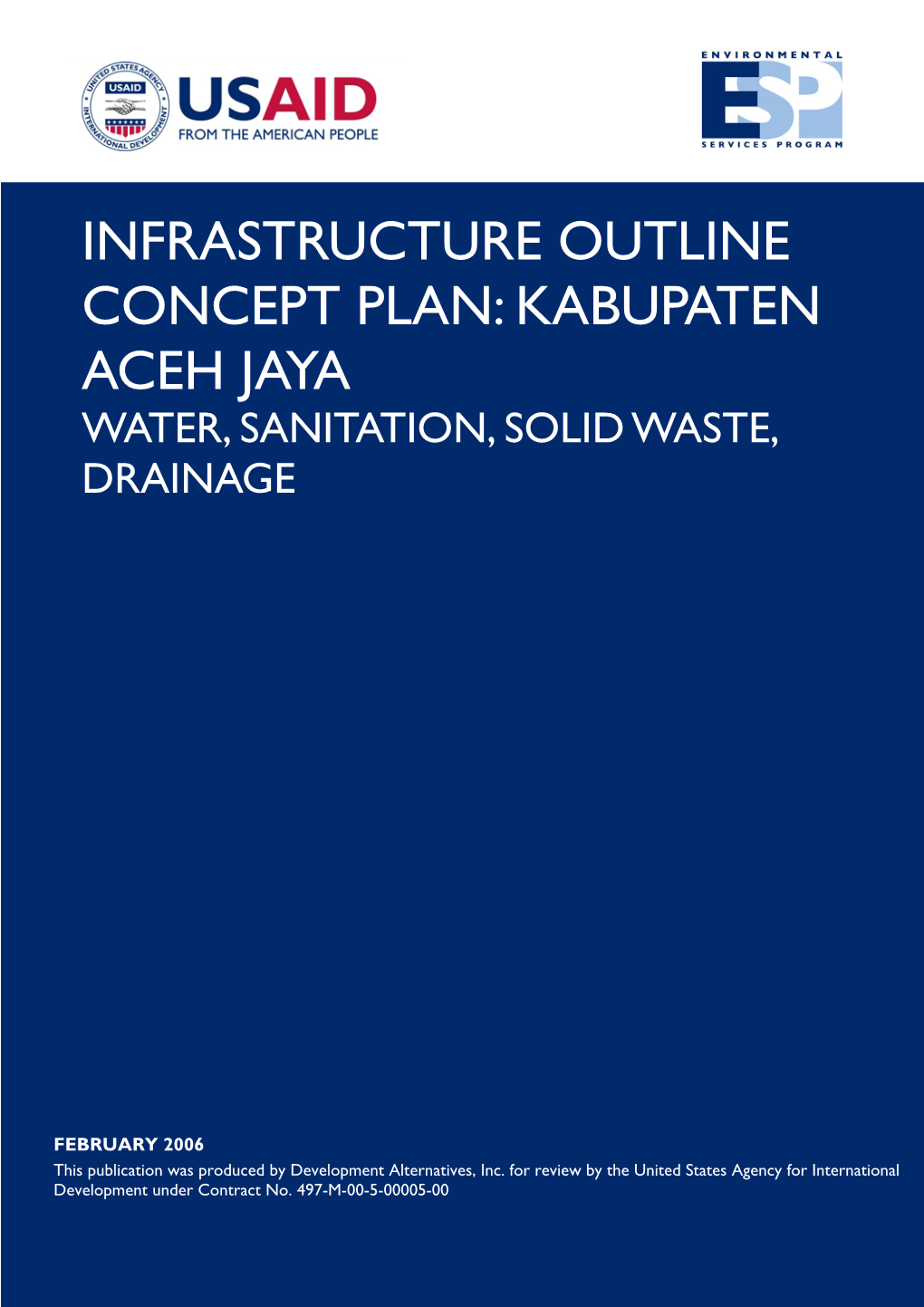 Kabupaten Aceh Jaya Water, Sanitation, Solid Waste, Drainage