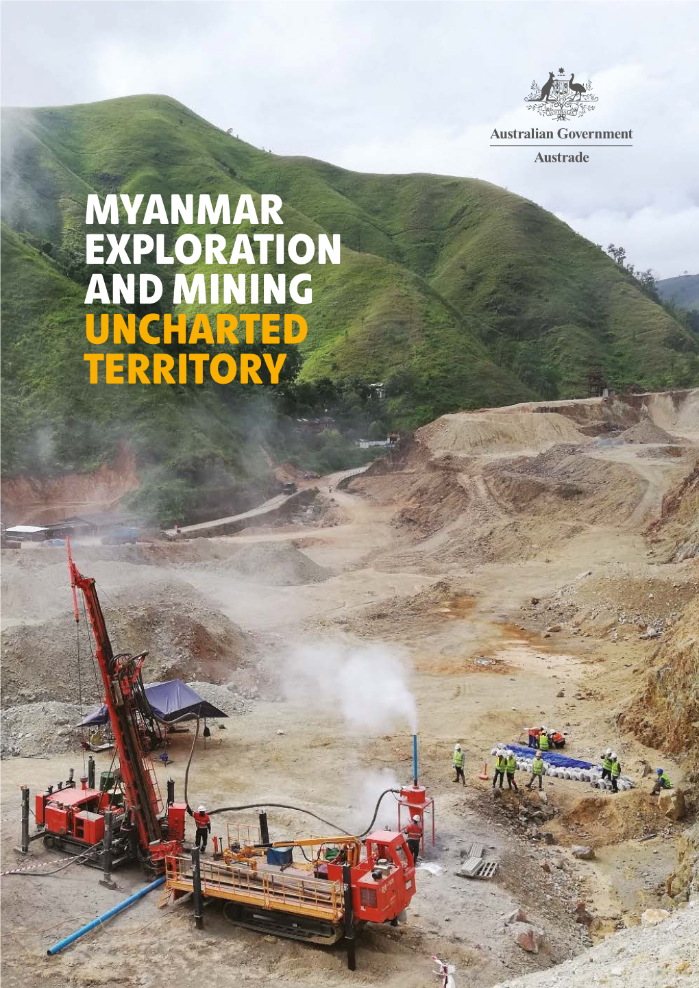 MYANMAR EXPLORATION and MINING UNCHARTED TERRITORY Bawdwin Mine
