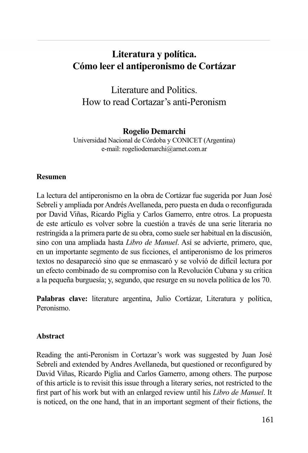 Literatura Y Política. Cómo Leer El Antiperonismo De Cortázar