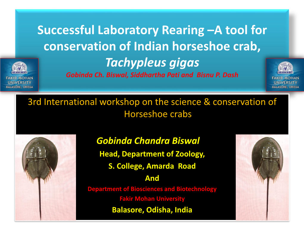A Tool for Conservation of Indian Horseshoe Crab, Tachypleus Gigas Gobinda Ch