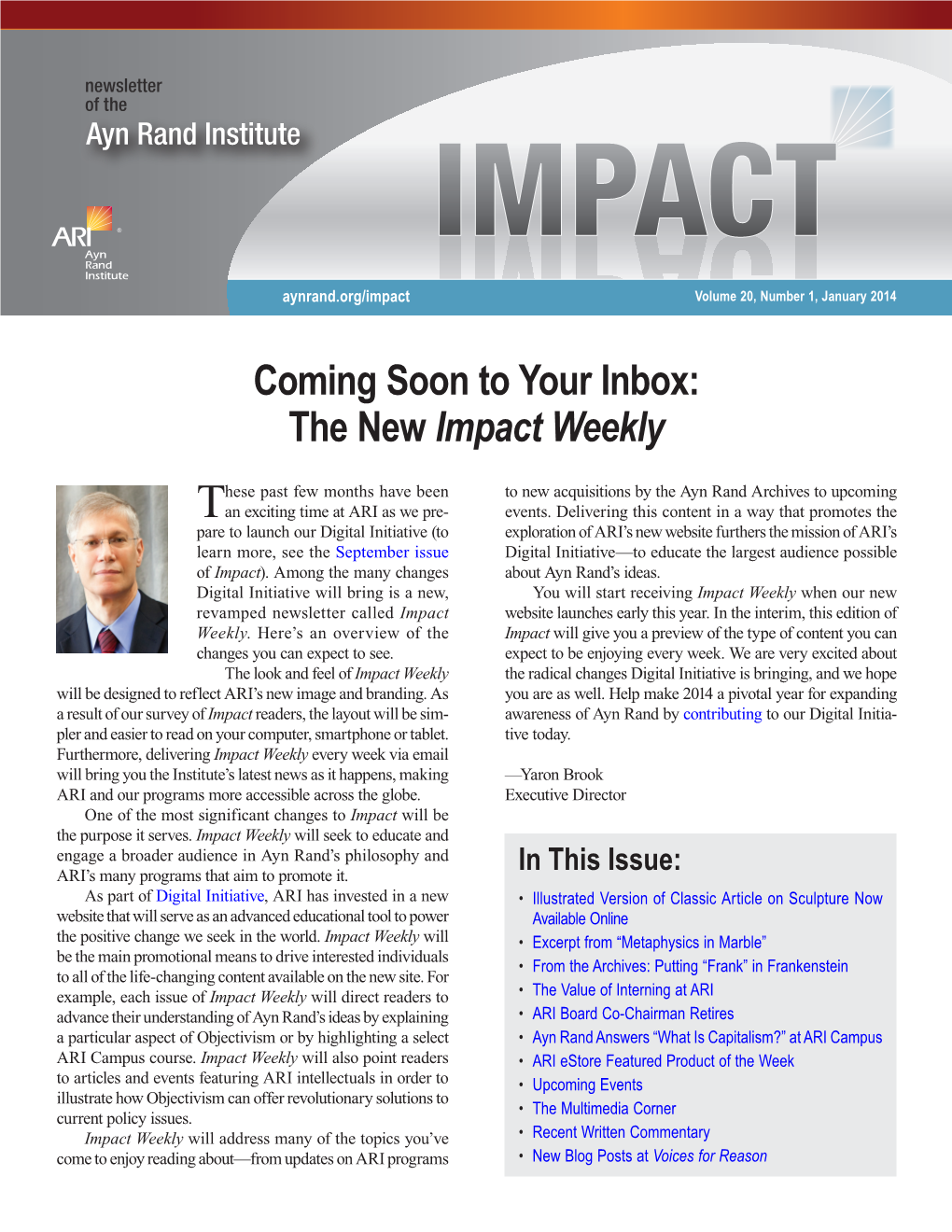 Coming Soon to Your Inbox: the New Impact Weekly