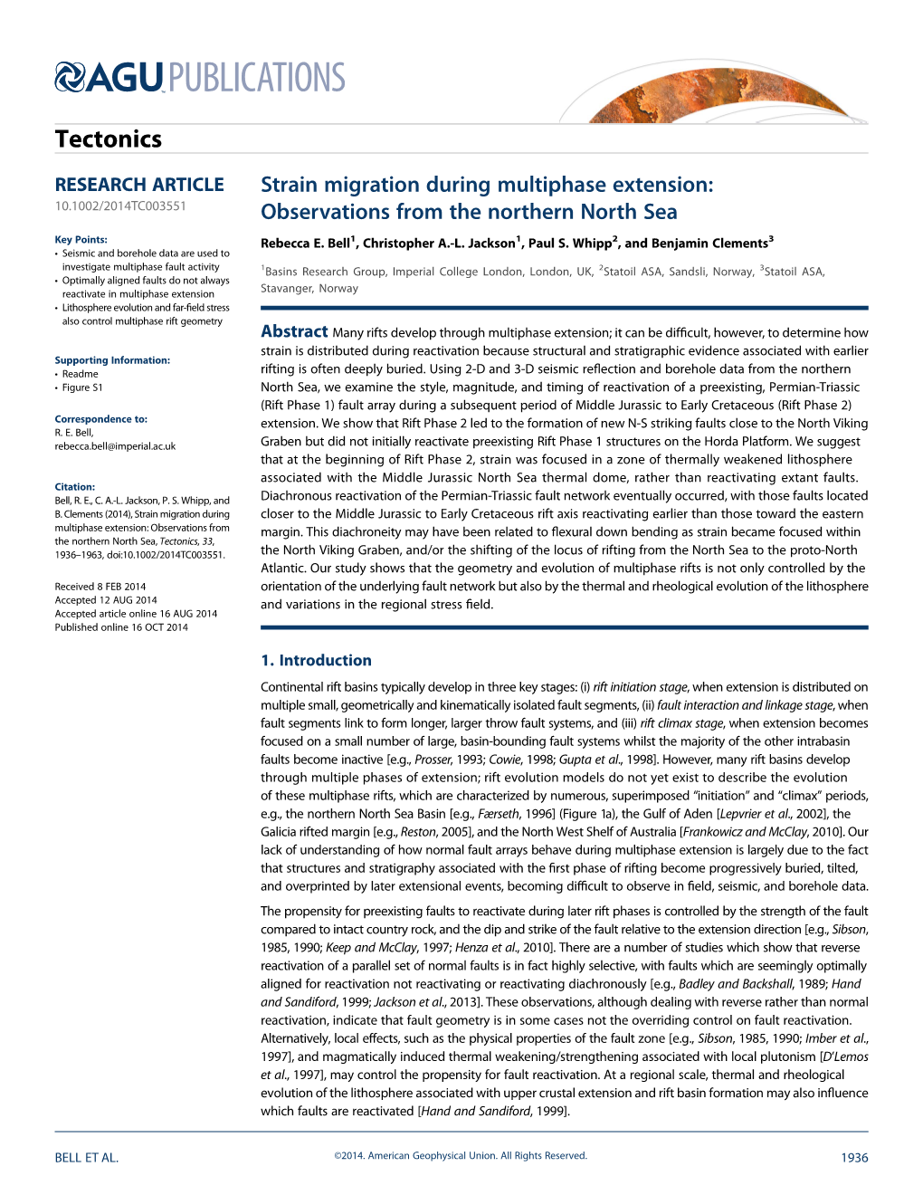 Strain Migration During Multiphase Extension: 10.1002/2014TC003551 Observations from the Northern North Sea Key Points: Rebecca E