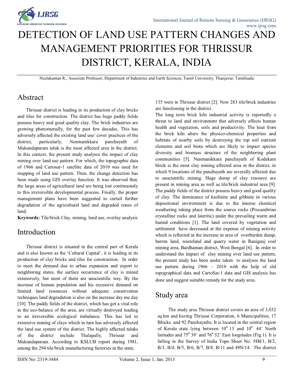 Detection of Land Use Pattern Changes and Management Priorities for Thrissur District, Kerala, India