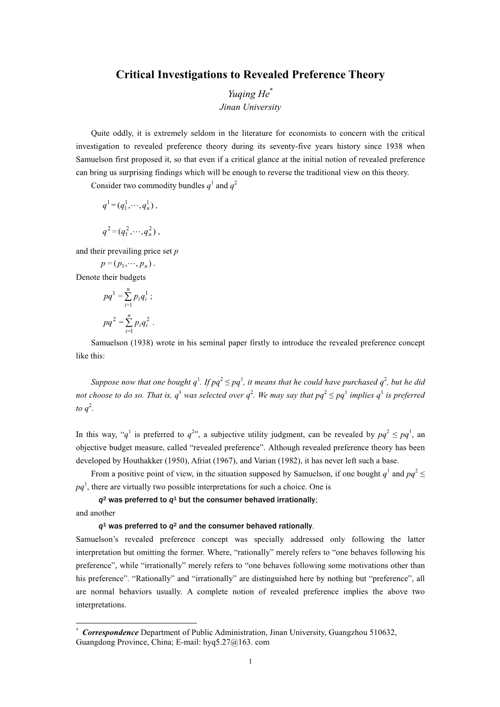 Critical Investigations to Revealed Preference Theory Yuqing He * Jinan University