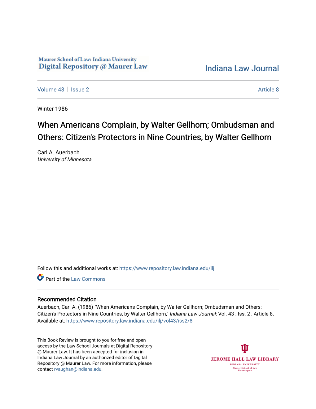 When Americans Complain, by Walter Gellhorn; Ombudsman and Others: Citizen's Protectors in Nine Countries, by Walter Gellhorn