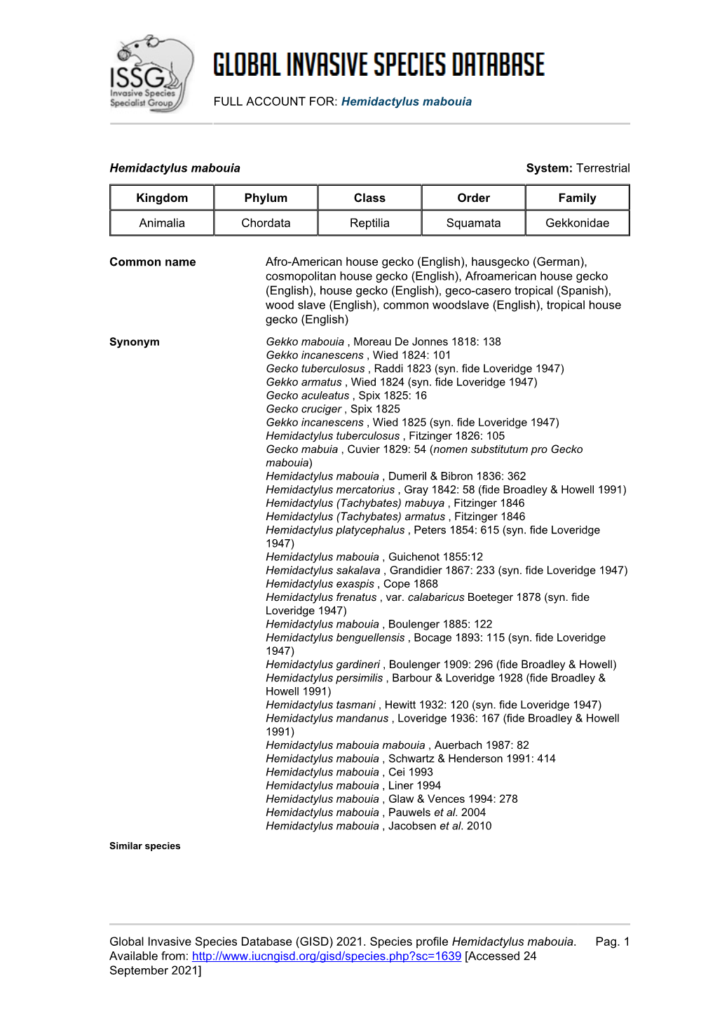 FULL ACCOUNT FOR: Hemidactylus Mabouia Global Invasive Species Database (GISD) 2021. Species Profile Hemidactylus Mabouia. Avail