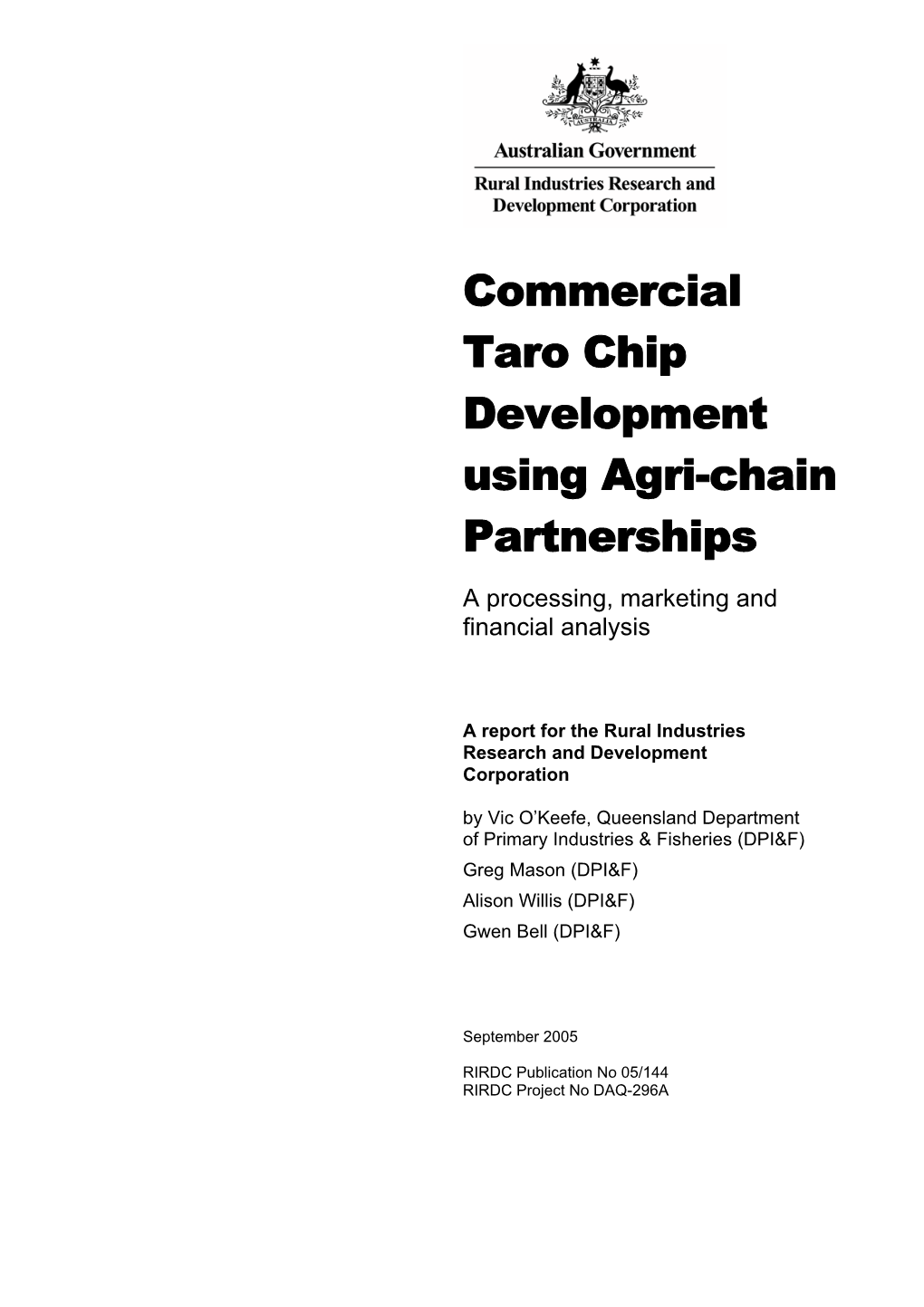 Commercial Taro Chip Development Using Agri-Chain Partnerships a Processing, Marketing and Financial Analysis