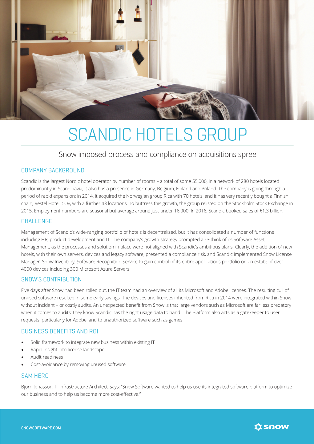 SCANDIC HOTELS GROUP Snow Imposed Process and Compliance on Acquisitions Spree