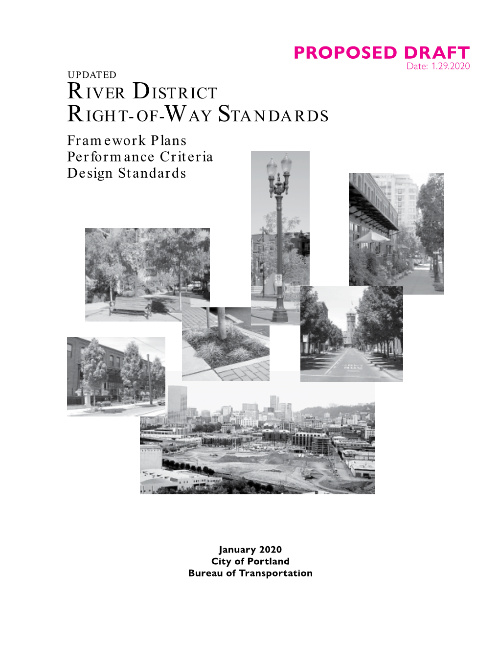 Proposed River District Right-Of-Way Standard