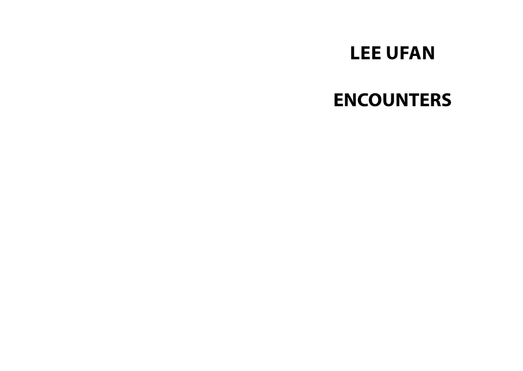 Lee Ufan Encounters