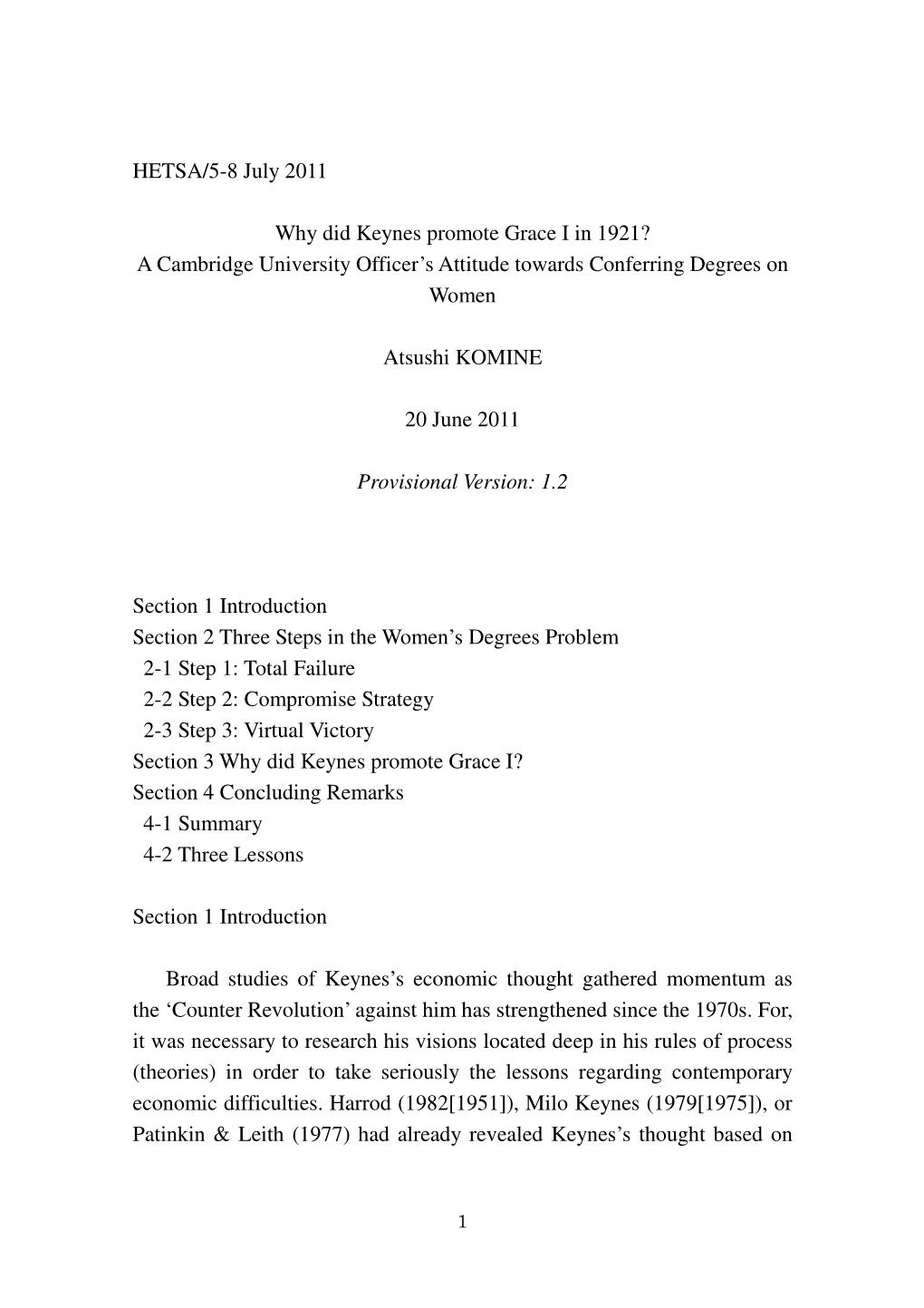 HETSA/5-8 July 2011 Why Did Keynes Promote Grace I in 1921? A