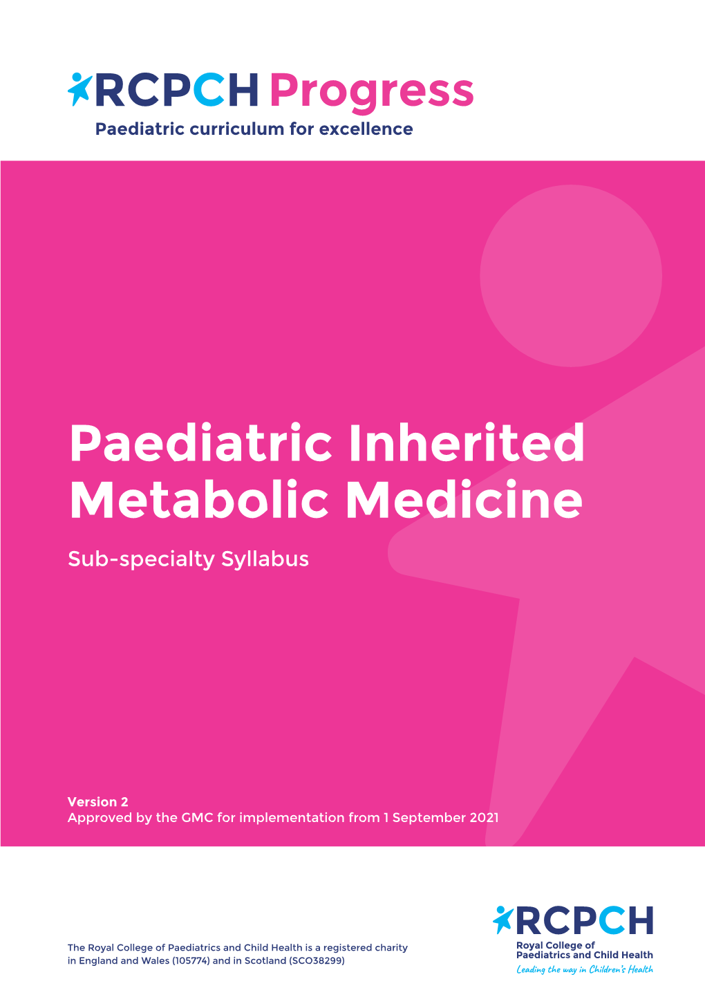 Paediatric Inherited Metabolic Medicine Syllabus 2021