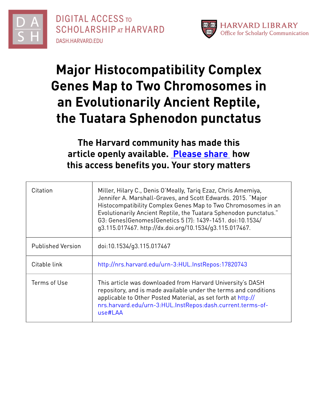 Major Histocompatibility Complex Genes Map to Two Chromosomes in an Evolutionarily Ancient Reptile, the Tuatara Sphenodon Punctatus