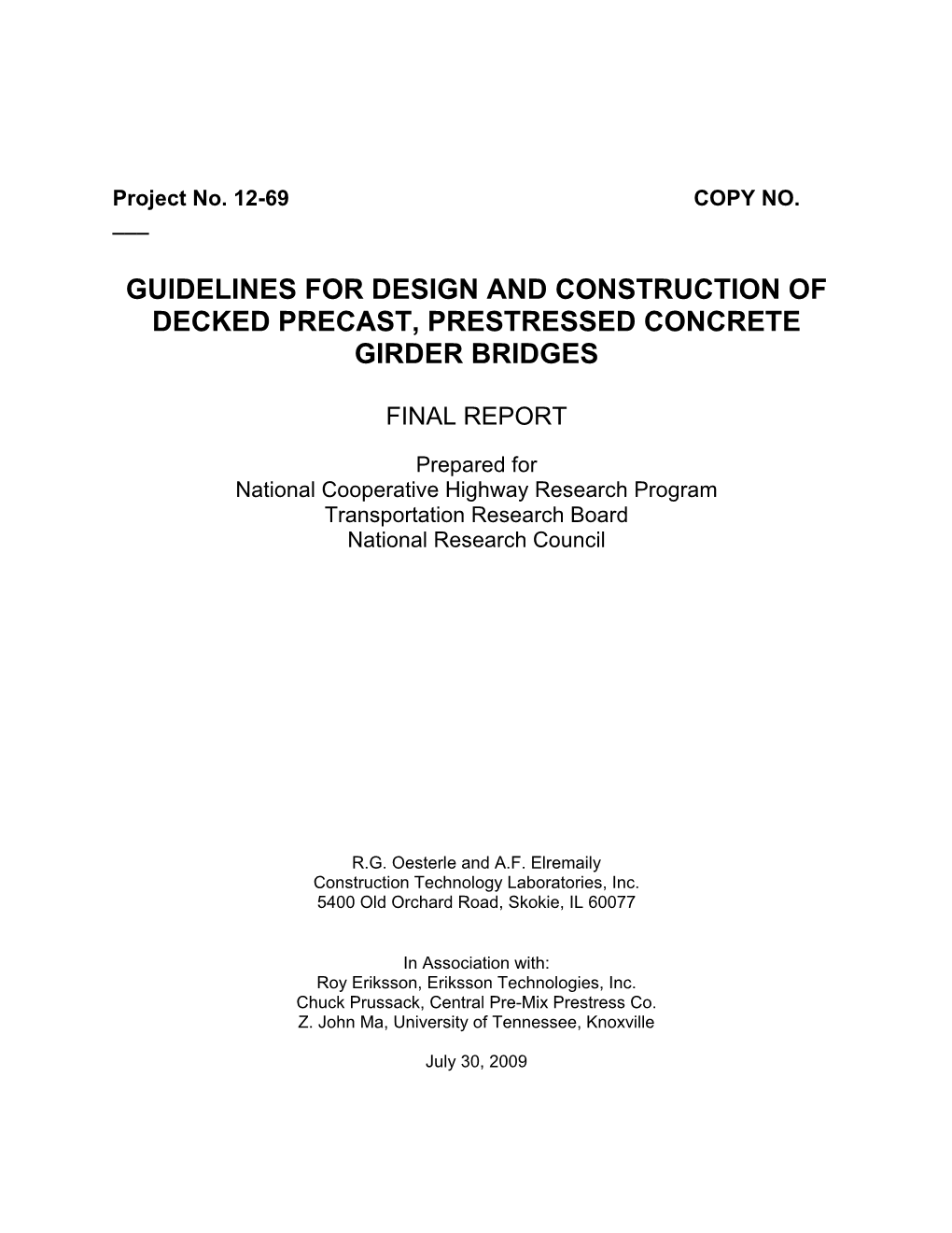 Guidelines for Design and Construction of Decked Precast, Prestressed Concrete Girder Bridges