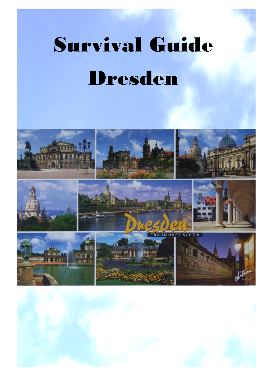 Survival Guide Dresden