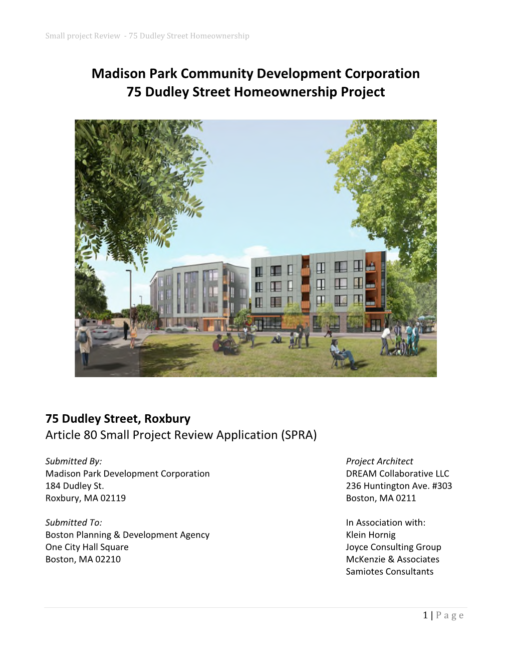 Madison Park Community Development Corporation 75 Dudley Street Homeownership Project