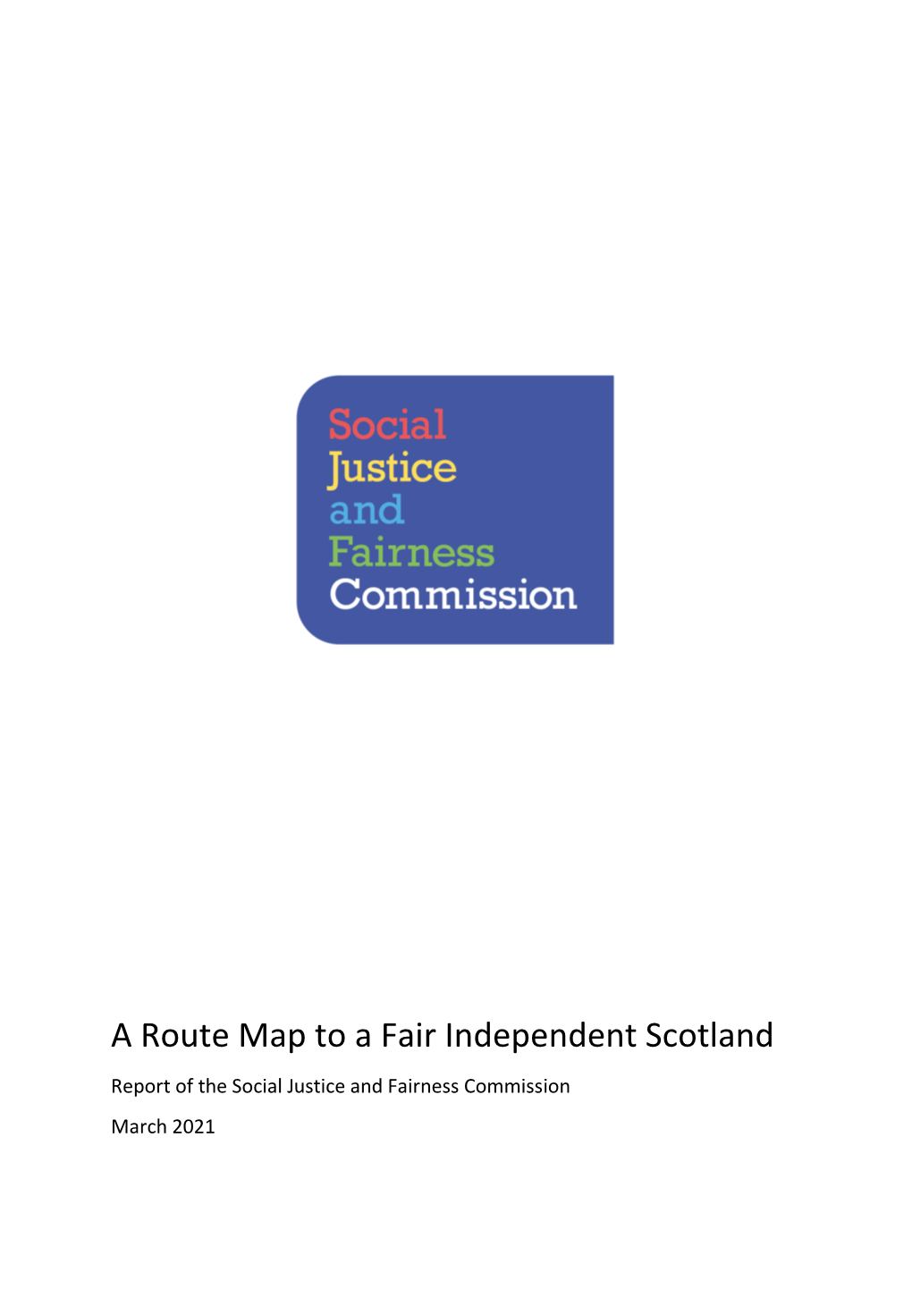 Social Justice and Fairness Commission March 2021