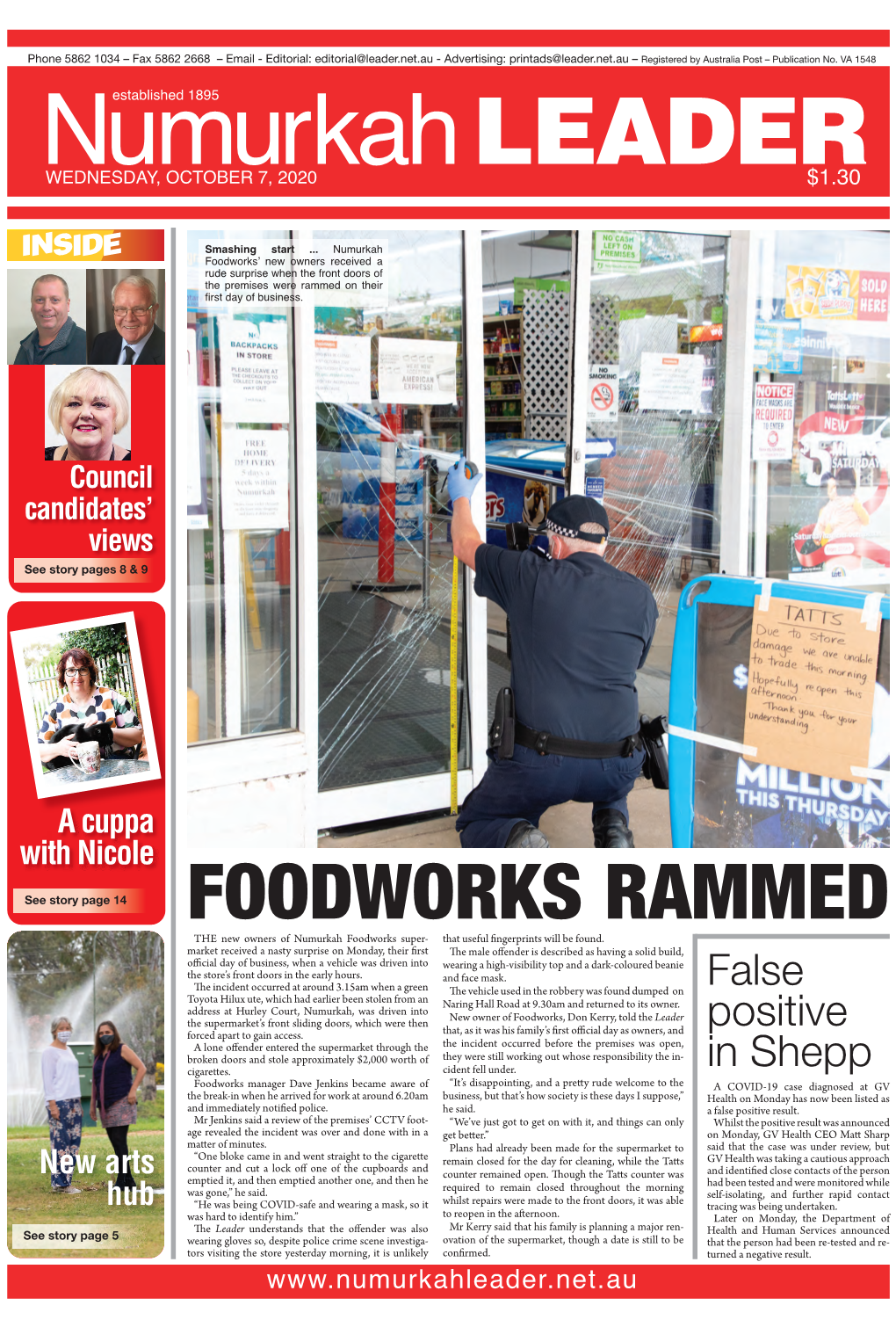 FOODWORKS RAMMED the New Owners of Numurkah Foodworks Super- That Useful Ngerprints Will Be Found