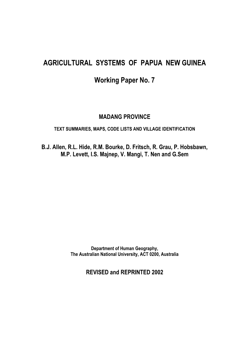 Agricultural Systems of Papua New Guinea Working Paper No. 7