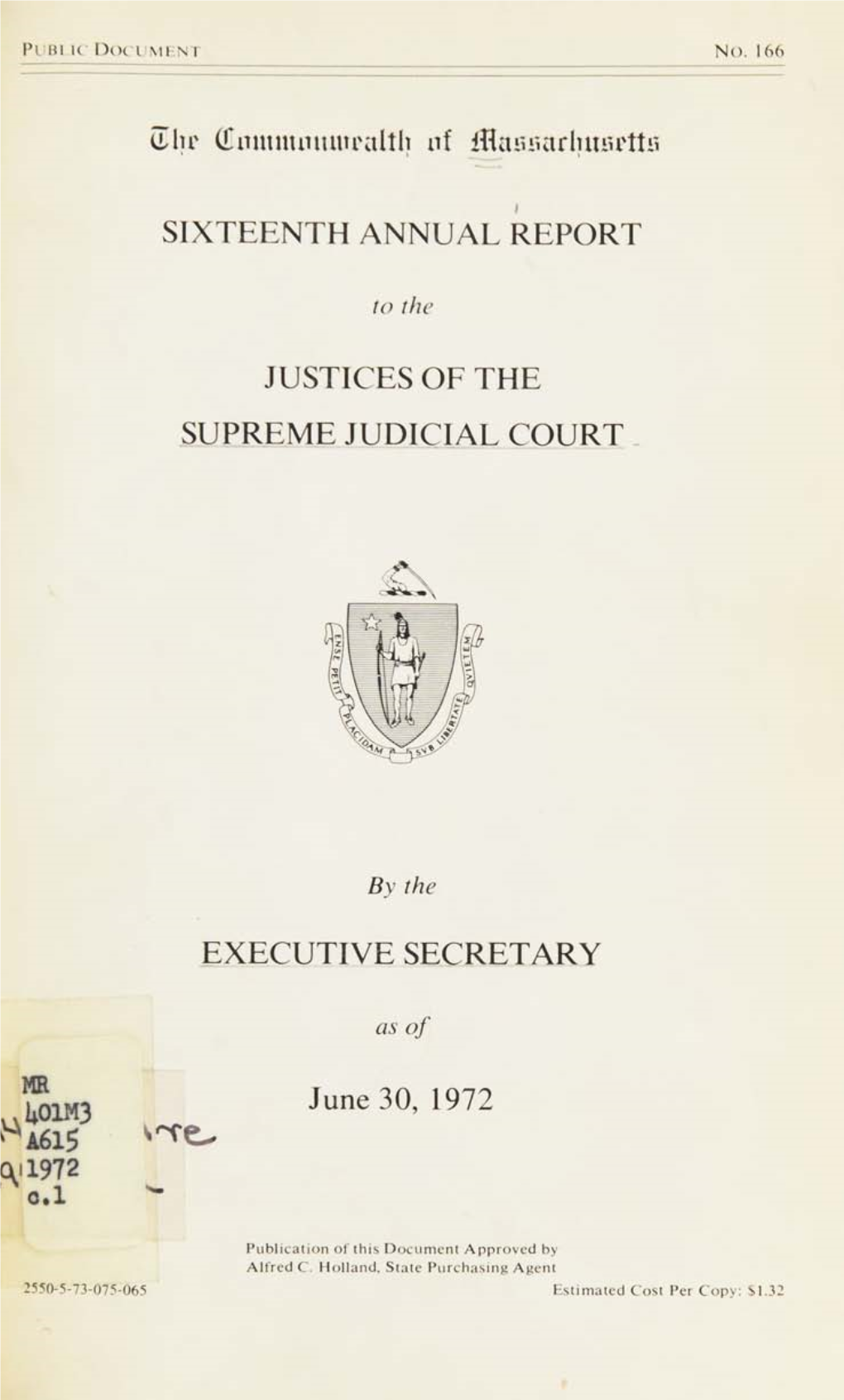 Sixteenth Annual Report Justices of the Supreme