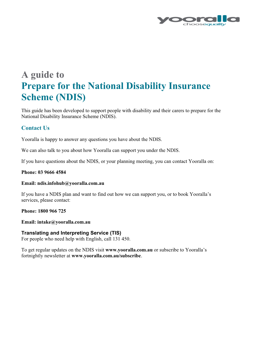 A Guide Toprepare for the National Disability Insurance Scheme (NDIS)