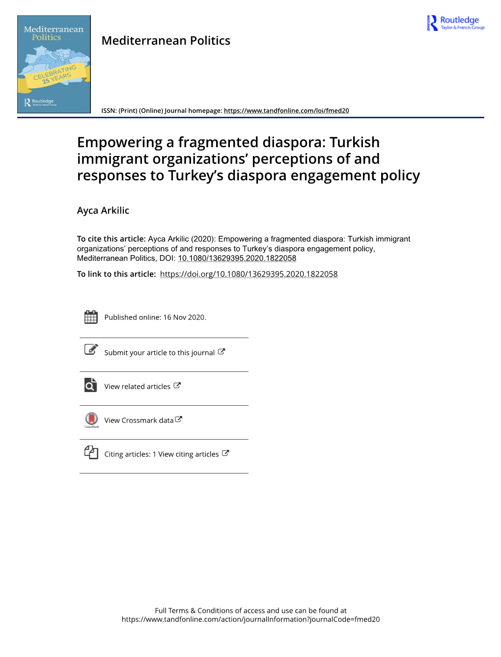Empowering a Fragmented Diaspora: Turkish Immigrant Organizations’ Perceptions of and Responses to Turkey’S Diaspora Engagement Policy