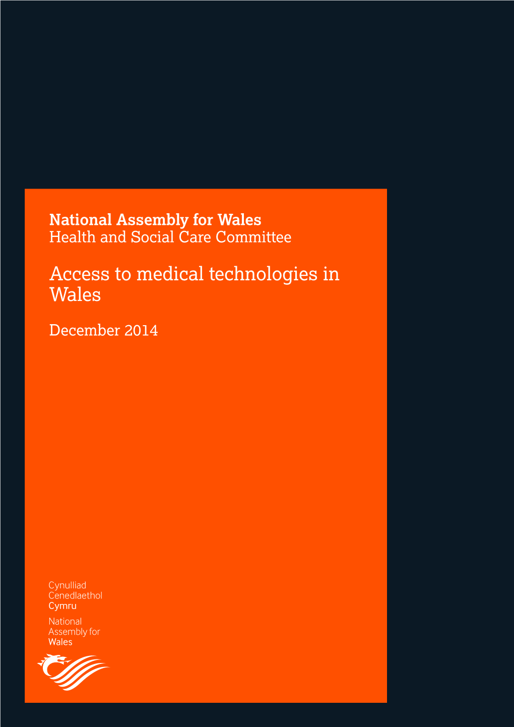 Access to Medical Technologies in Wales