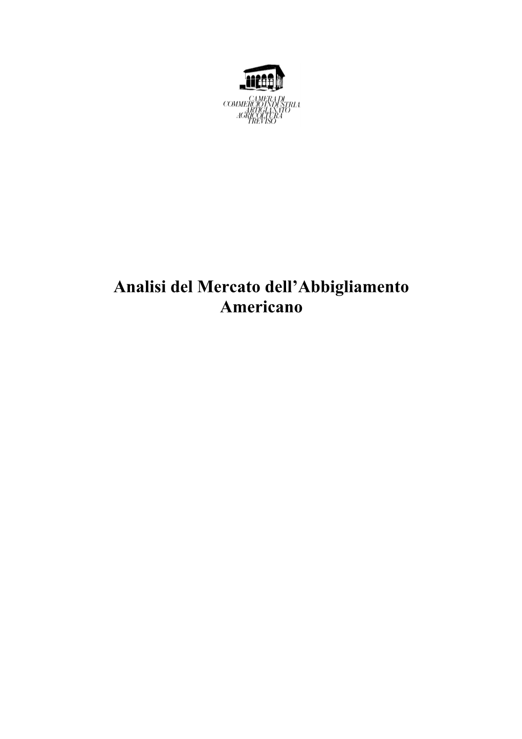 Analisi Del Mercato Dell'abbigliamento Americano