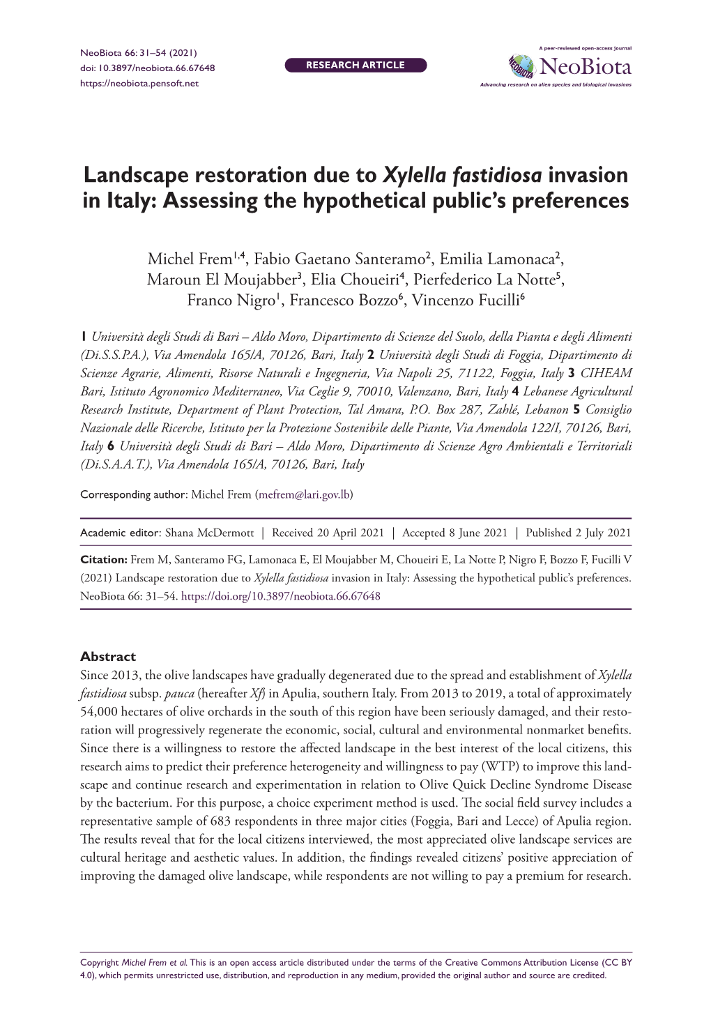 Landscape Restoration Due to Xylella Fastidiosa Invasion in Italy: Assessing the Hypothetical Public’S Preferences