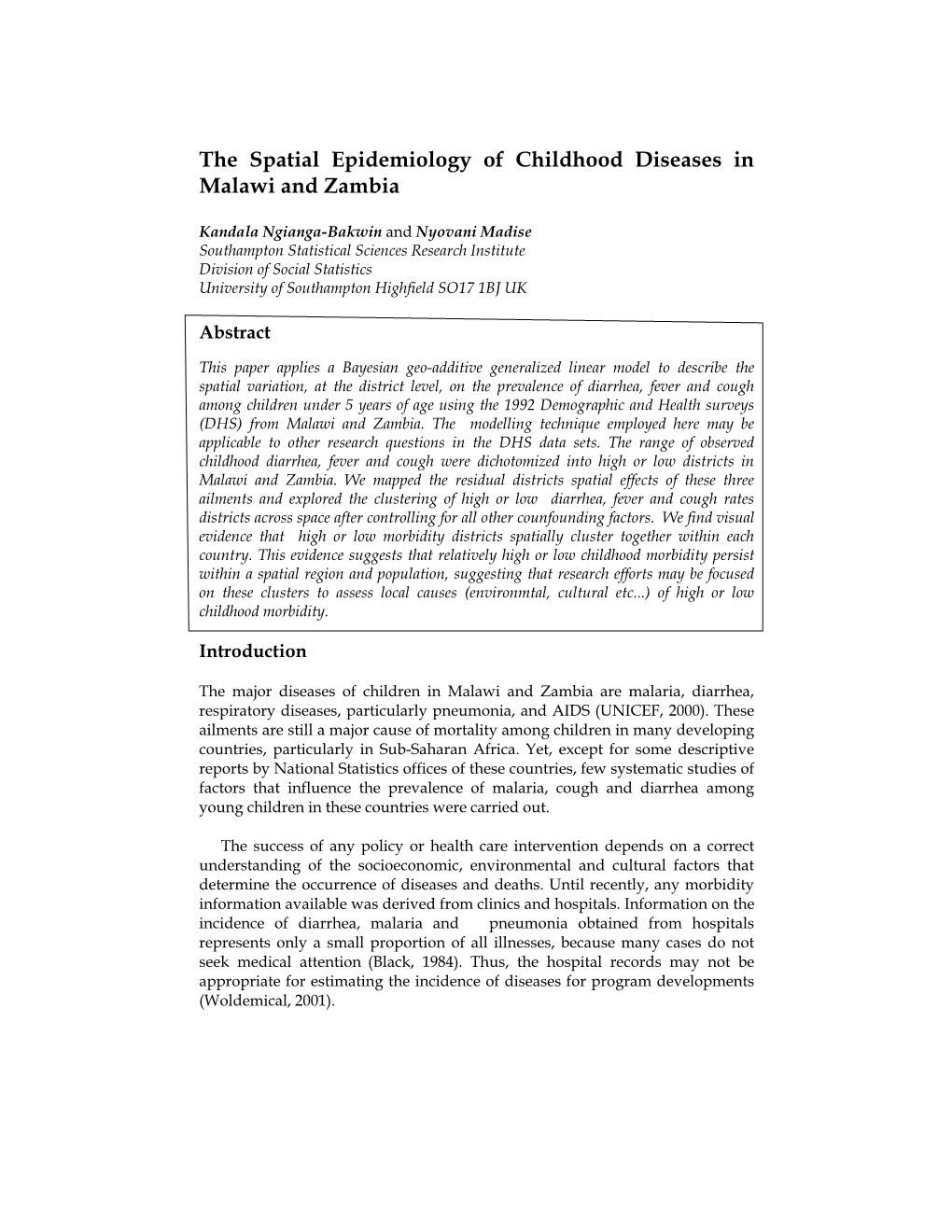 The Spatial Epidemiology of Childhood Diseases in Malawi and Zambia