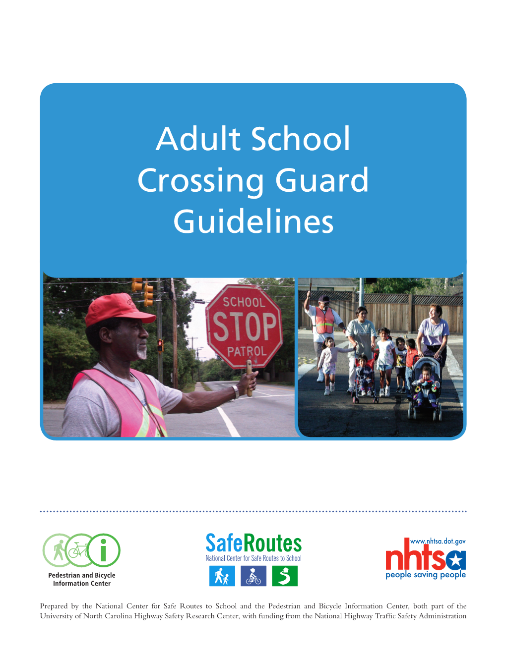 Adult School Crossing Guard Guidelines