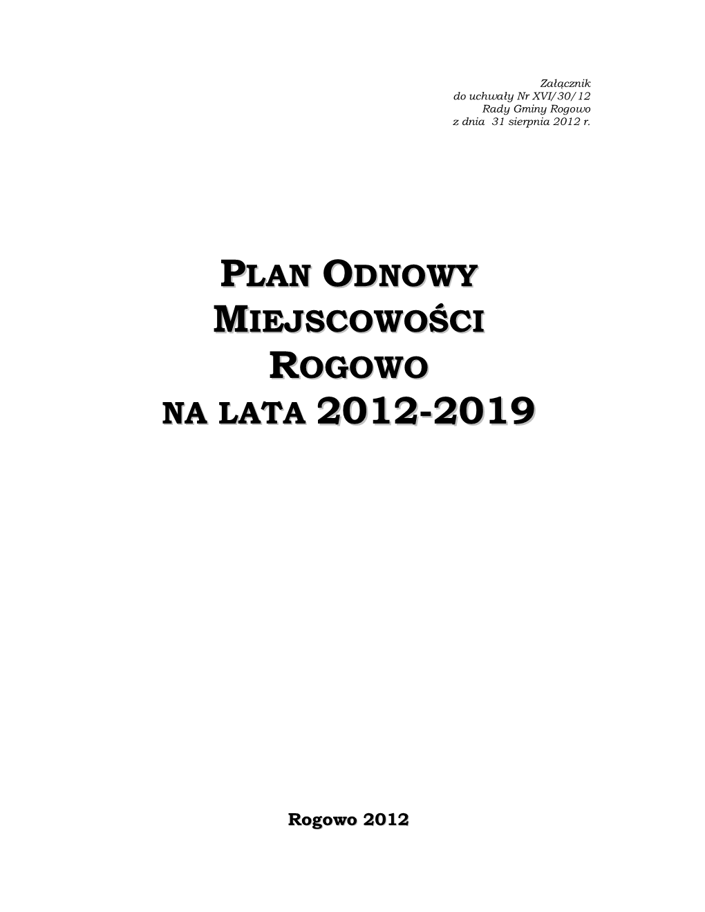 Plan Odnowy Miejscowości Rogowo