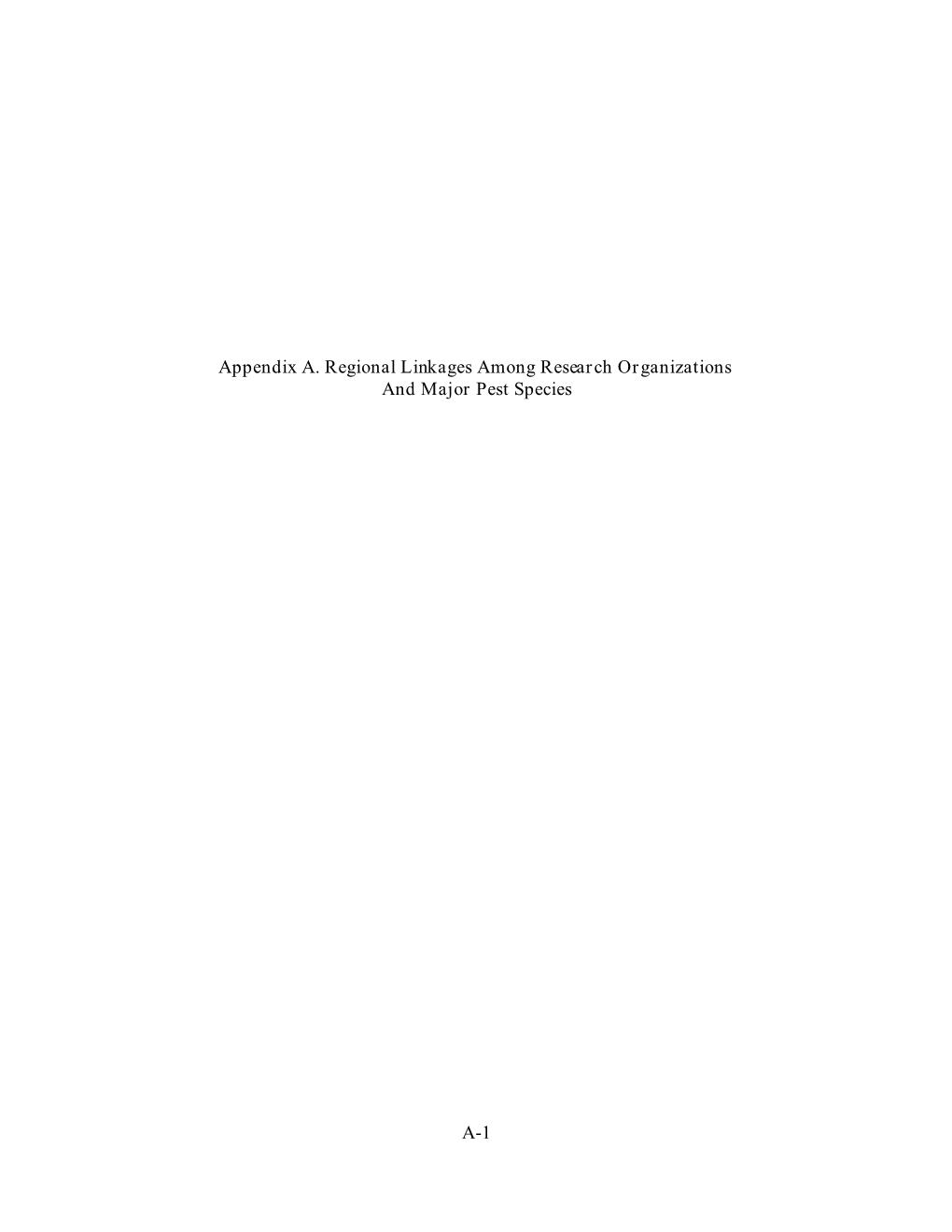 A-1 Appendix A. Regional Linkages Among Research Organizations