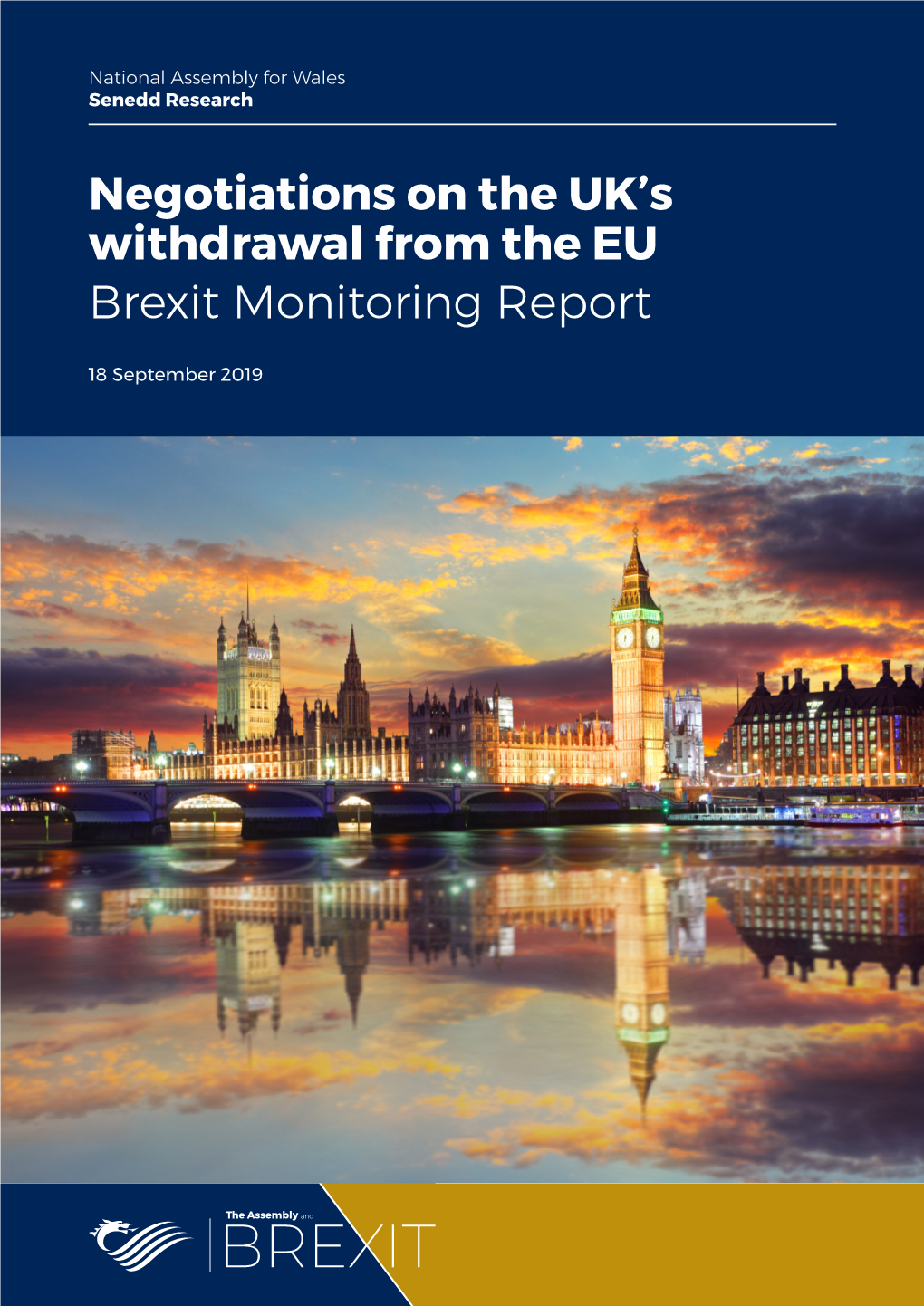 Negotiations on the UK's Withdrawal from the EU Brexit Monitoring Report