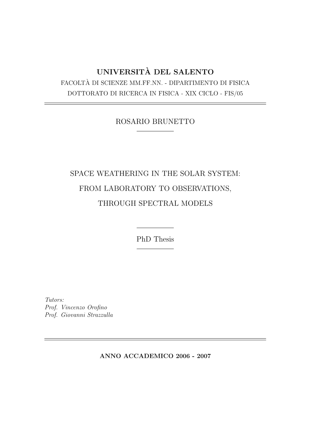 Universit`A Del Salento Rosario Brunetto Space