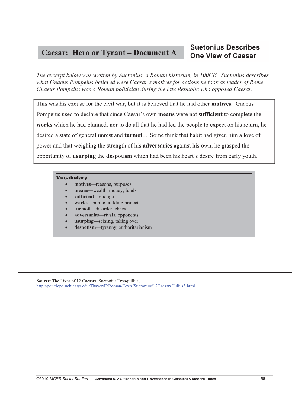 Caesar: Hero Or Tyrant – Document a One View of Caesar