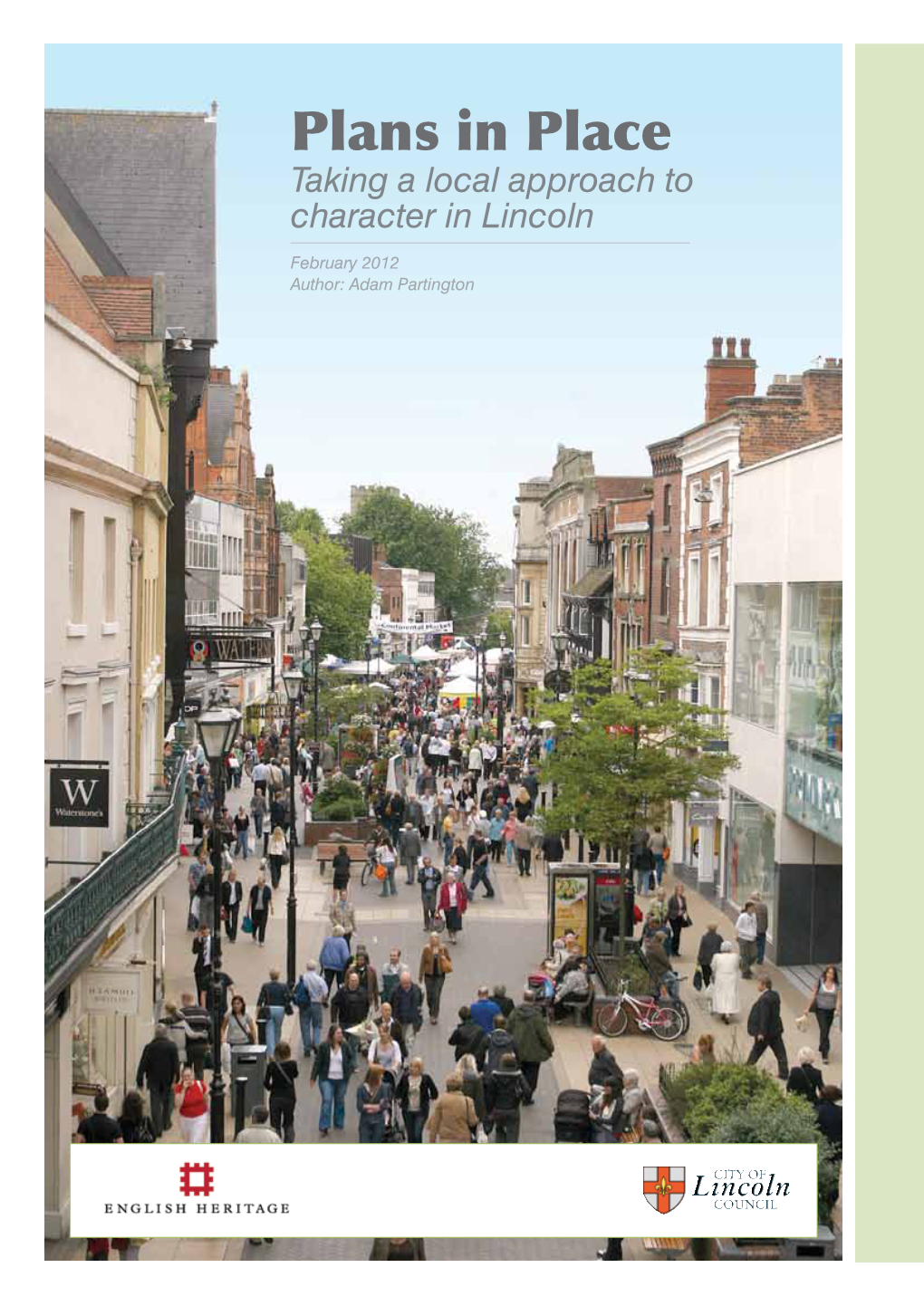 Plans in Place Taking a Local Approach to Character in Lincoln