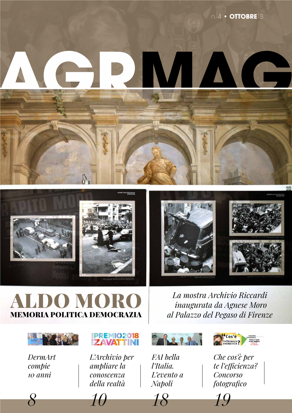 ALDO MORO Inaugurata Da Agnese Moro MEMORIA POLITICA DEMOCRAZIA Al Palazzo Del Pegaso Di Firenze