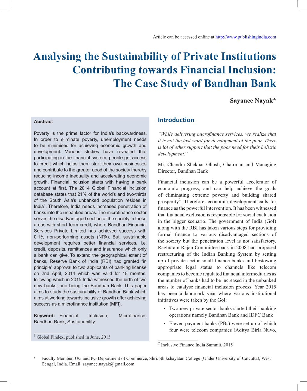Analysing the Sustainability of Private Institutions Contributing Towards Financial Inclusion: the Case Study of Bandhan Bank
