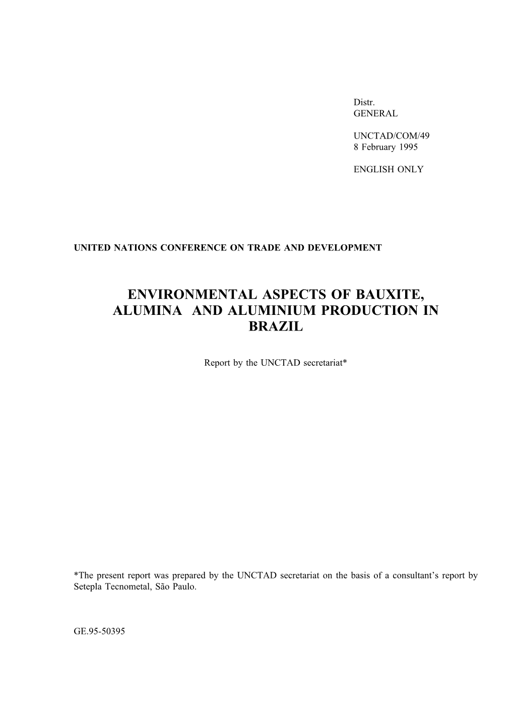 Environmental Aspects of Bauxite, Alumina and Aluminium Production in Brazil
