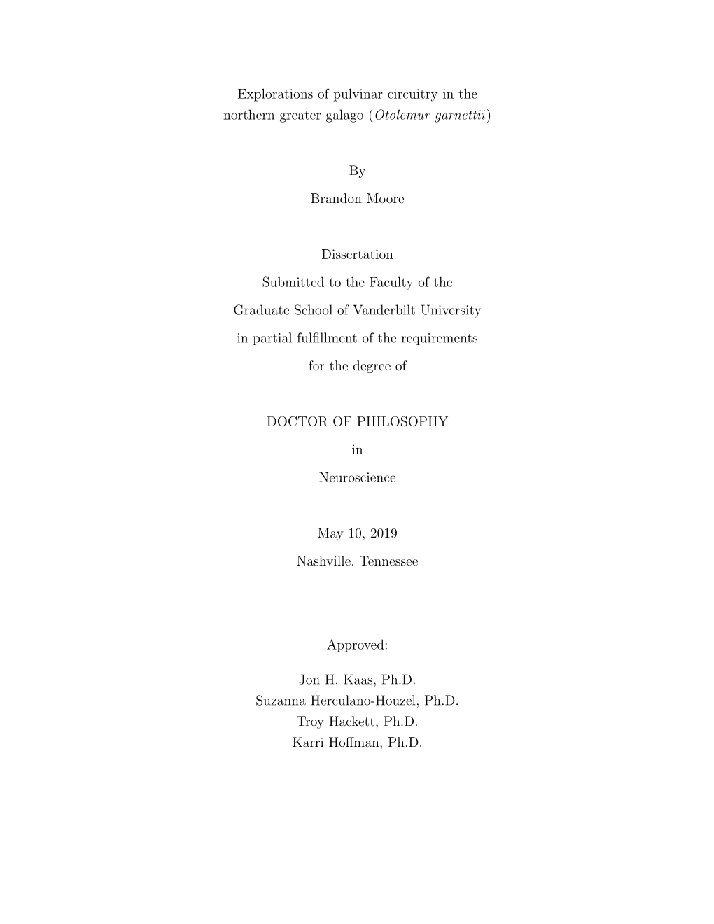 Explorations of Pulvinar Circuitry in the Northern Greater Galago (Otolemur Garnettii)