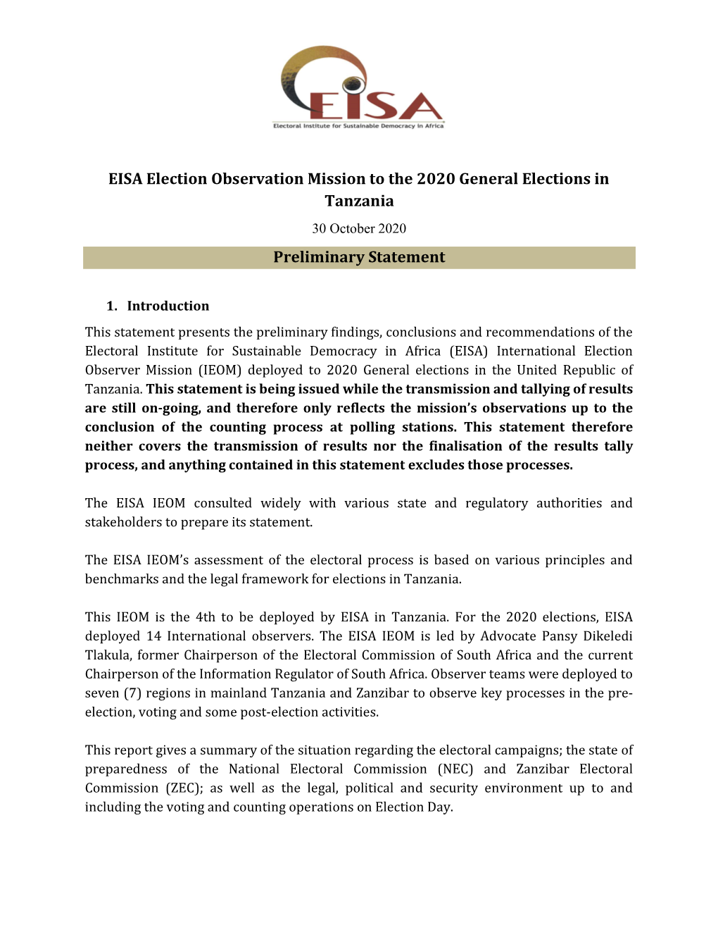 EISA Election Observation Mission to the 2020 General Elections in Tanzania 30 October 2020 Preliminary Statement