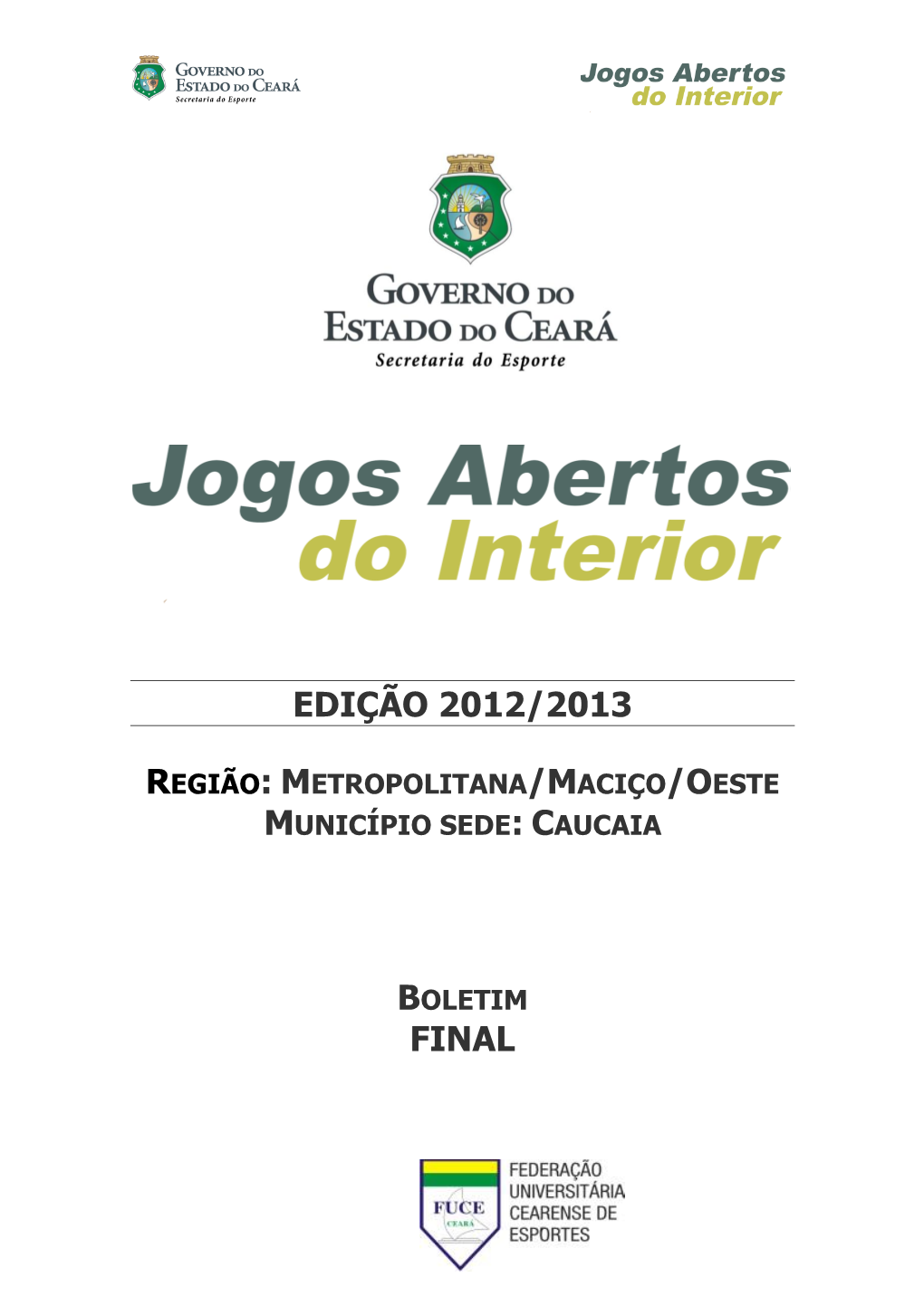 Edição 2012/2013 Final