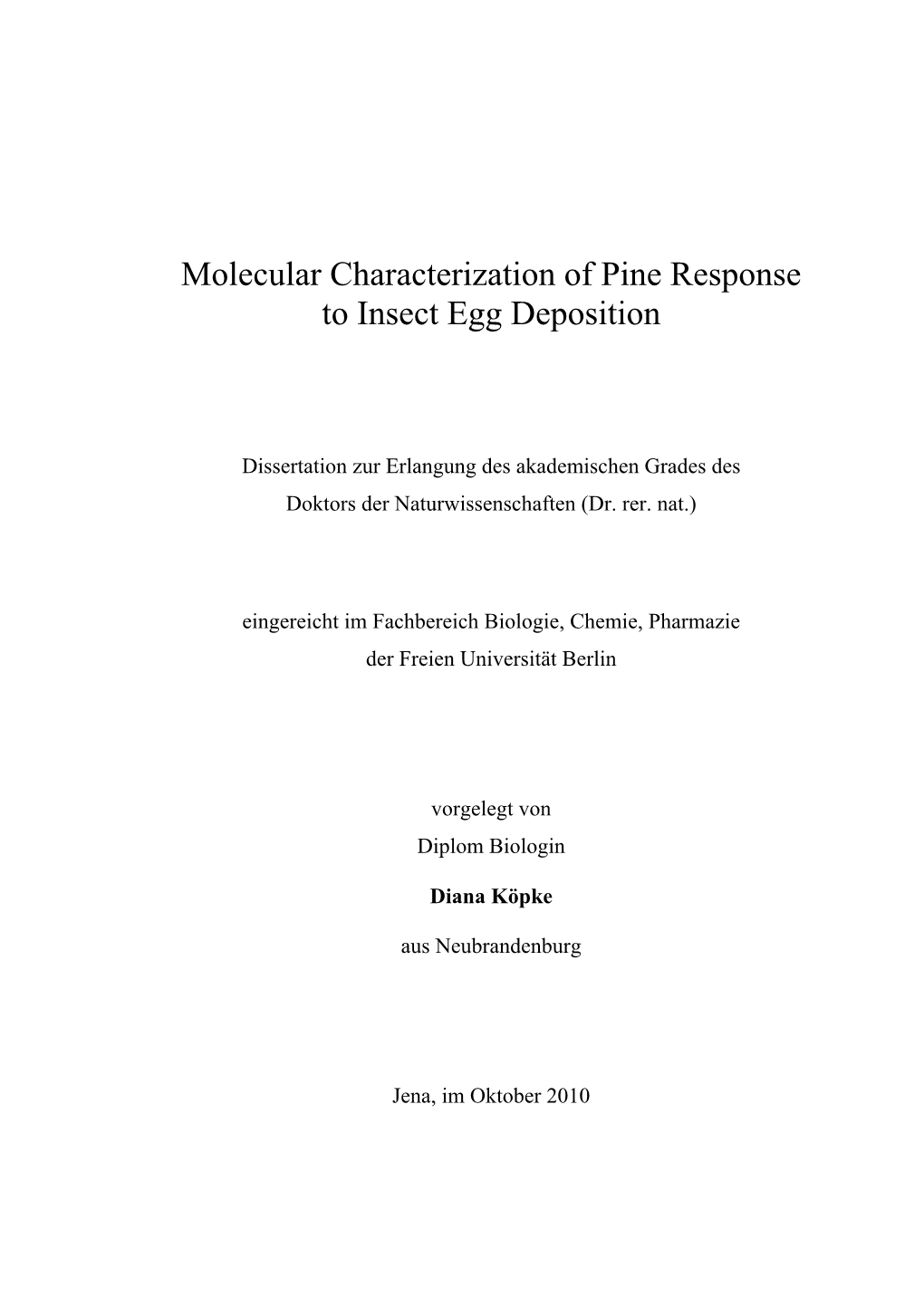 Molecular Characterization of Pine Response to Insect Egg Deposition