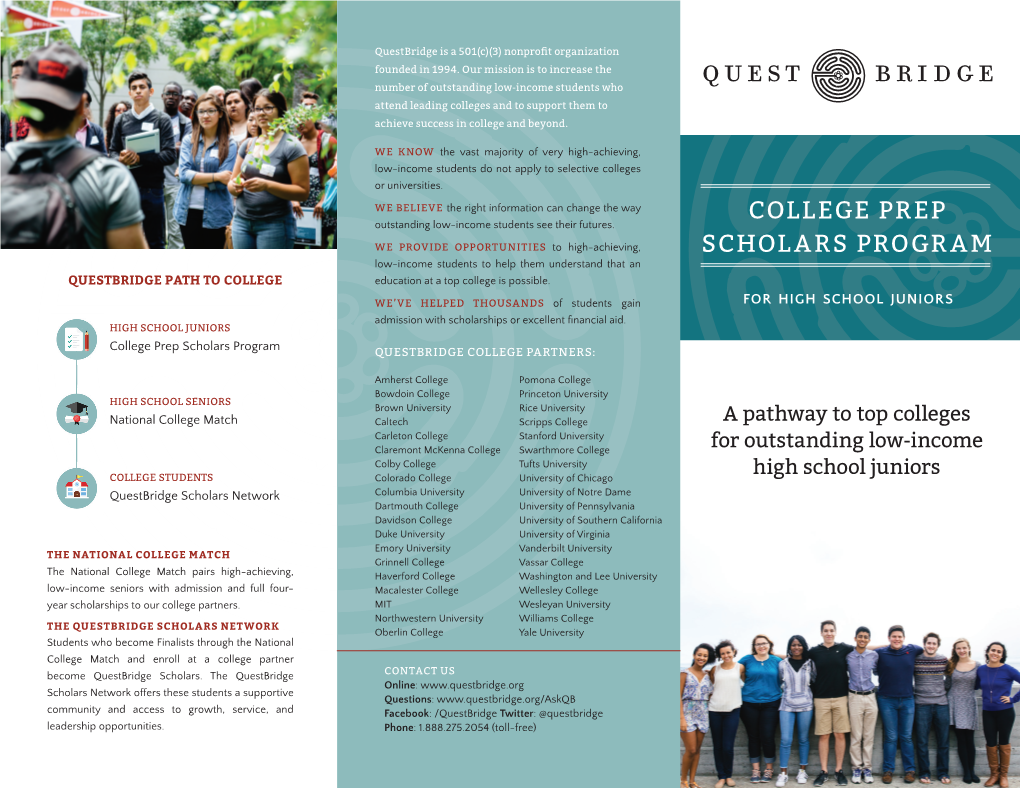 College Prep Scholars Program QUESTBRIDGE COLLEGE PARTNERS