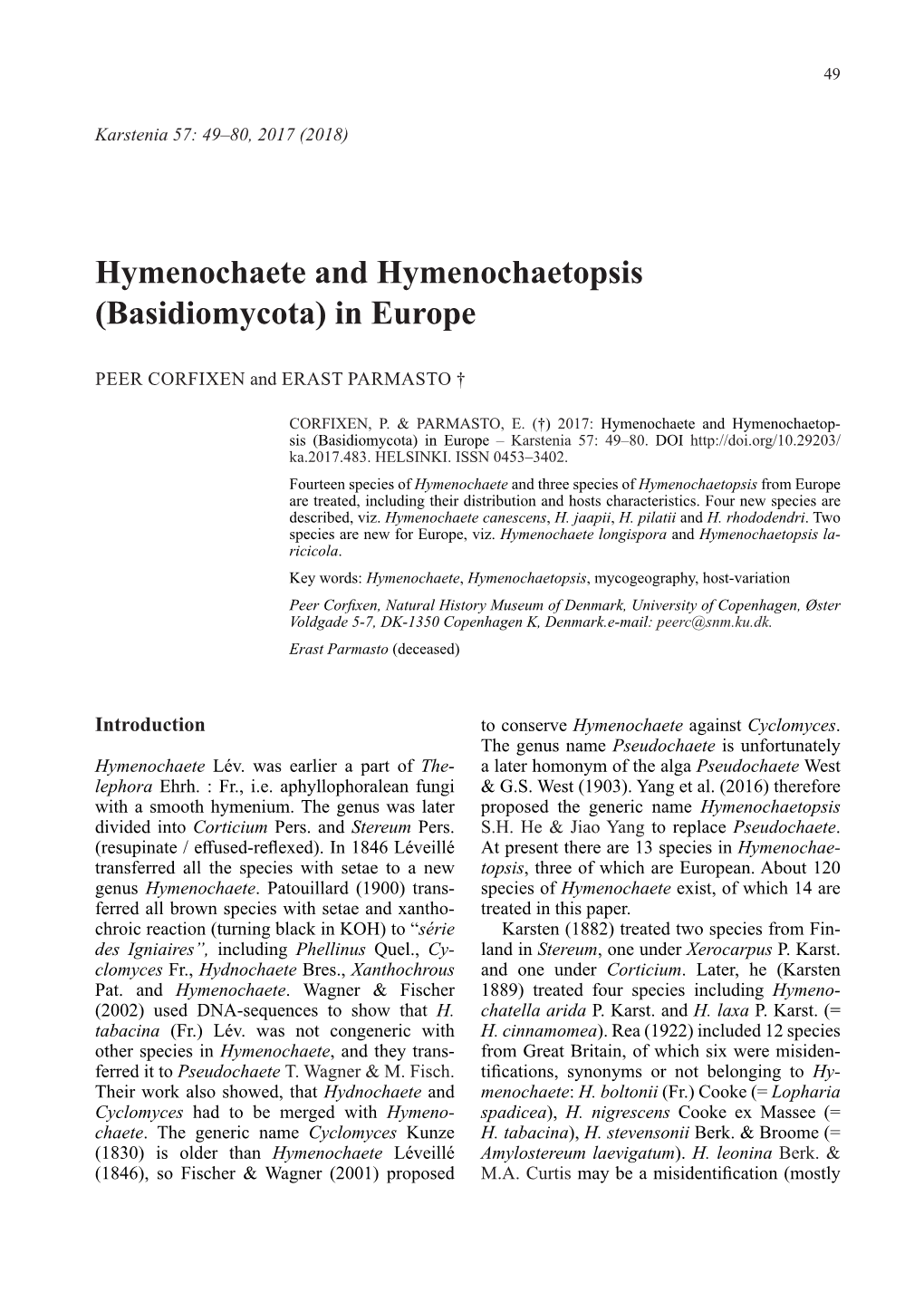 Hymenochaete and Hymenochaetopsis (Basidiomycota) in Europe