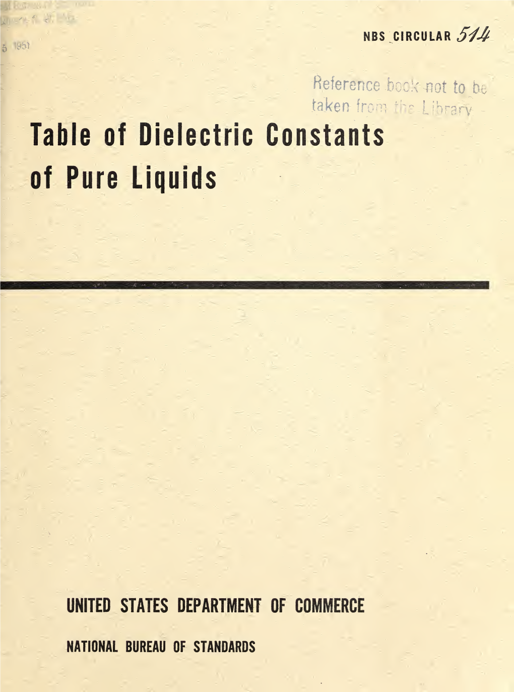 Circular of the Bureau of Standards No. 514: Table of Dielectric Constants Of