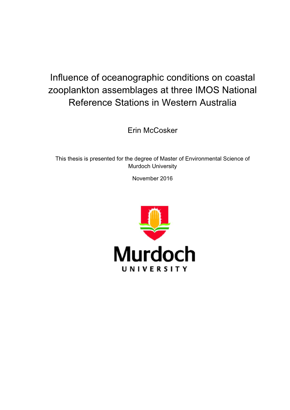 Influence of Oceanographic Conditions on Coastal Zooplankton Assemblages at Three IMOS National Reference Stations in Western Australia