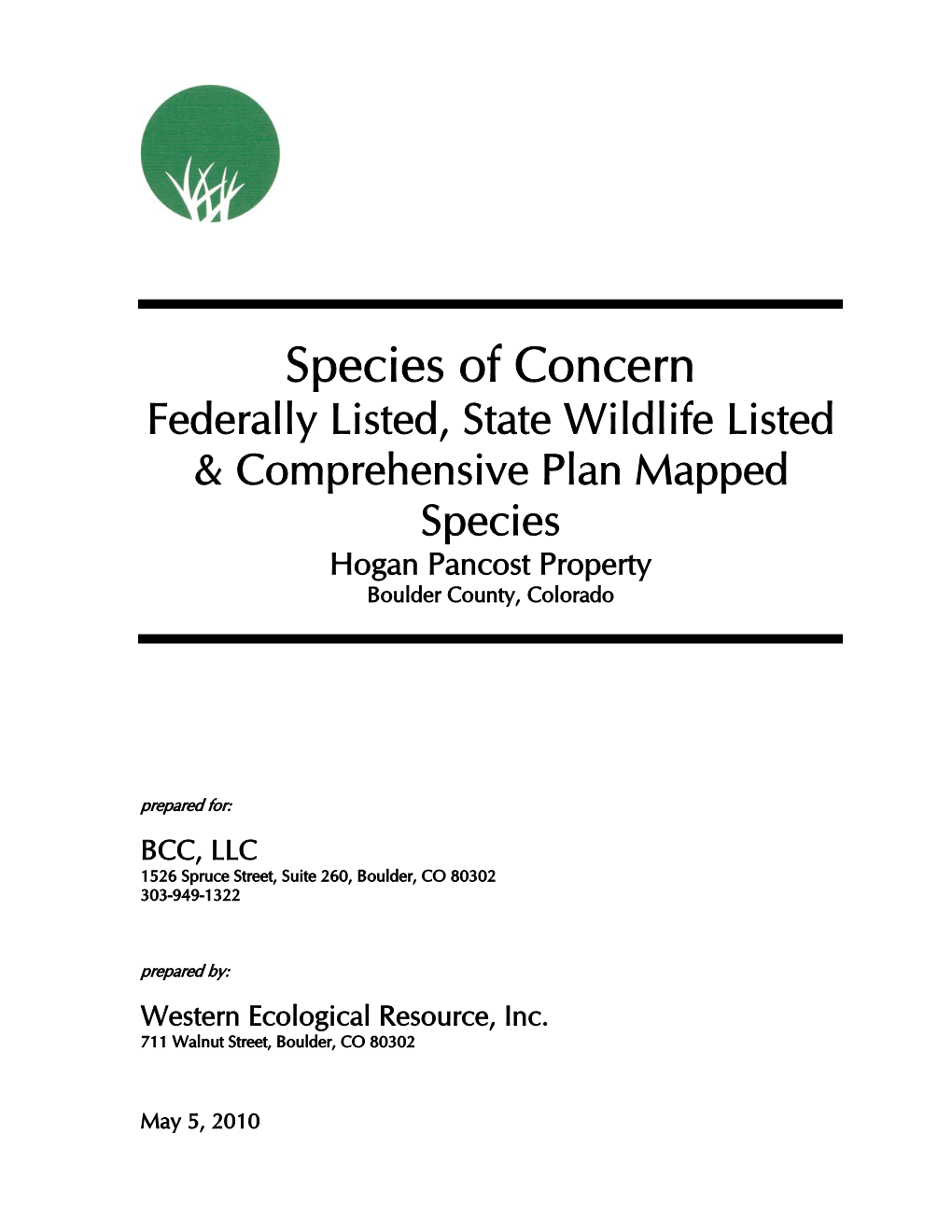 Species of Concern Federally Listed, State Wildlife Listed & Comprehensive Plan Mapped Species Hogan Pancost Property Boulder County, Colorado