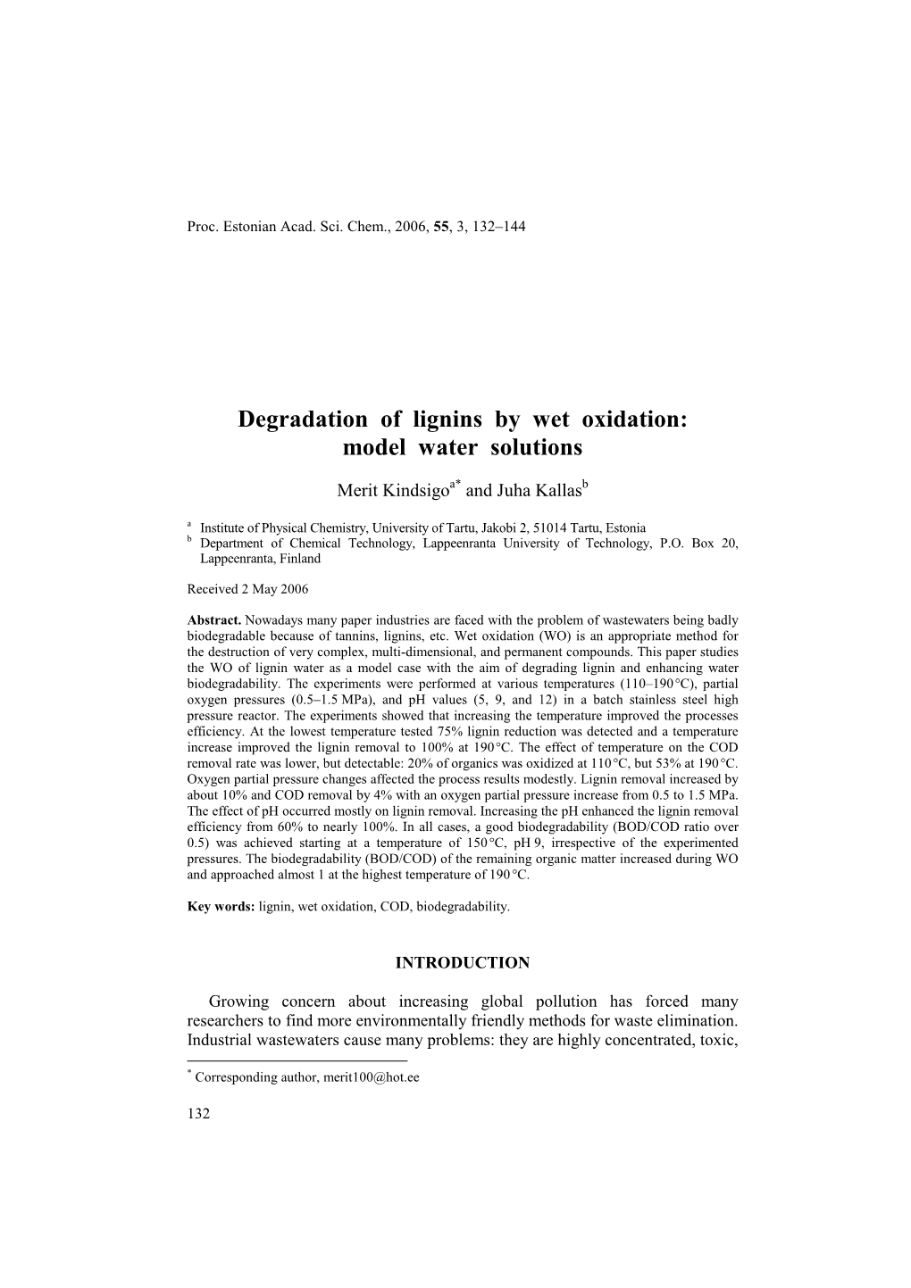 Degradation of Lignins by Wet Oxidation: Model Water Solutions